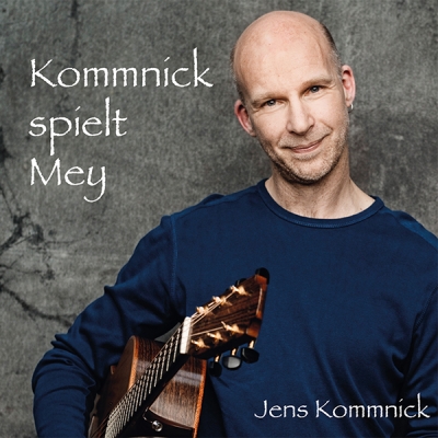 Kommnick spielt Mey